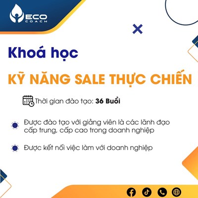 Khoá học thực chiến | Kỹ năng Sale 3 Tháng
